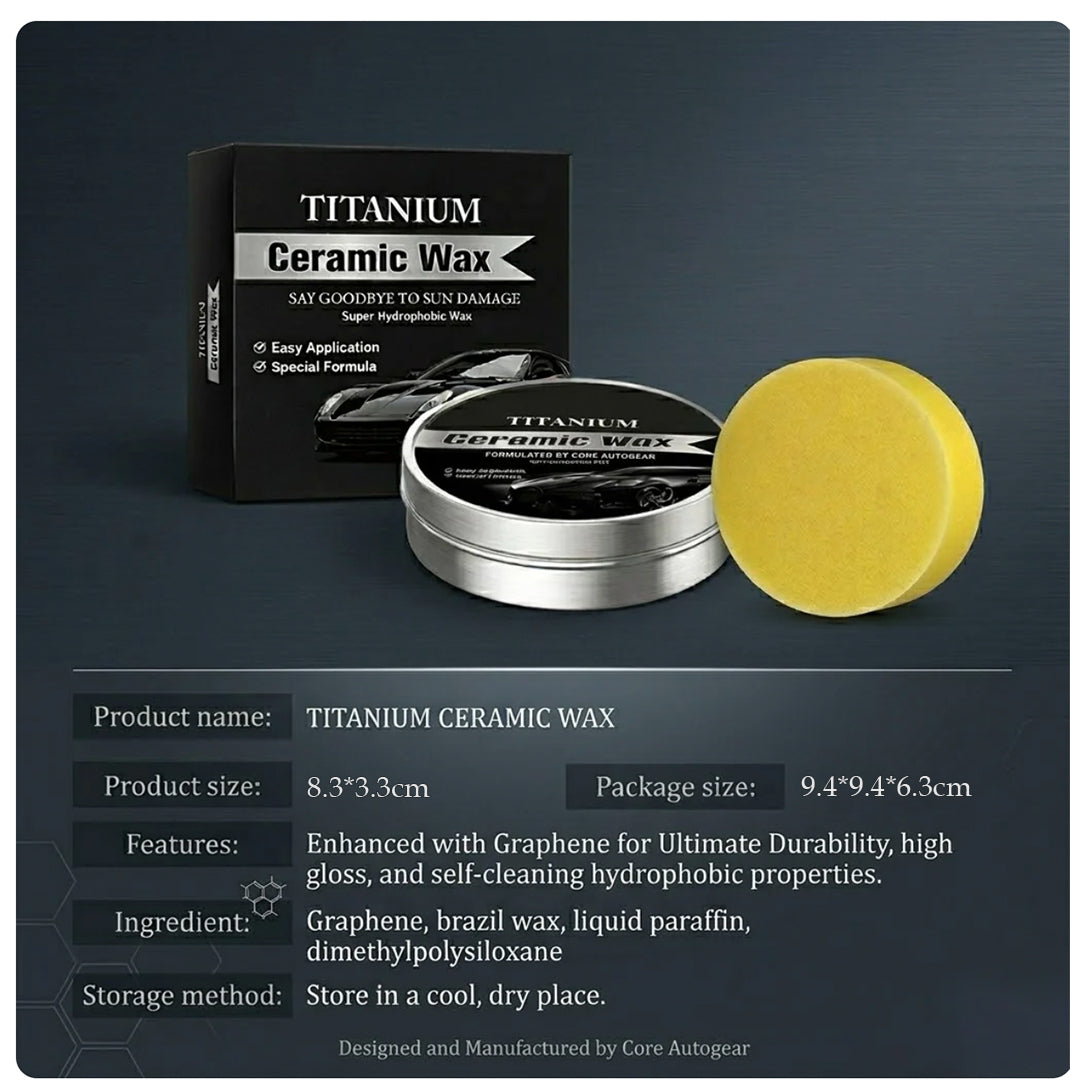 ✨Titanium Ceramic Wax Cream — Mirror Gloss & Long-Lasting Protection in 15 Minutes